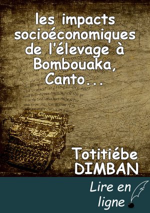 les impacts socioéconomiques de l’élevage à Bombouaka, Canton de la préfecture de Tandjouaré au Nord-Togo