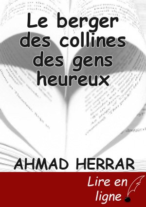Le berger des collines des gens heureux