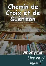 Chemin de Croix et de Guérison