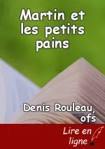 Martin et les petits pains
