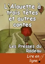 L'Alouette à trois têtes et autres contes