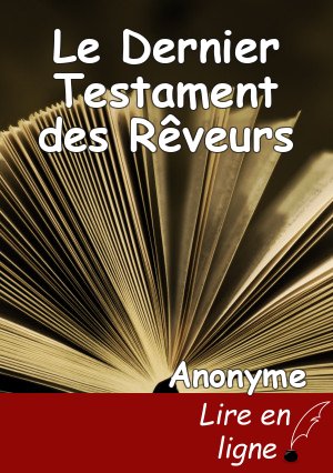 Le Dernier Testament des Rêveurs