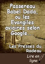 Passereau Babel Dada, ou les Evangiles aviaires selon Google Translate