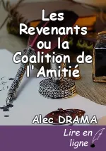 Les Revenants ou la Coalition de l'Amitié