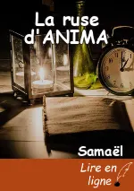 La ruse d'ANIMA