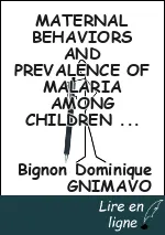 MATERNAL BEHAVIORS AND PREVALENCE OF MALARIA AMONG CHILDREN UNDER FIVE: DISTRICT OF GOGOUNOU, VILLAGE BORODAROU IN BENIN