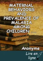 MATERNAL BEHAVIORS AND PREVALENCE OF MALARIA AMONG CHILDREN UNDER FIVE: DISTRICT OF GOGOUNOU, VILLAGE BORODAROU IN BENIN