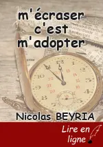 m'écraser c'est m'adopter