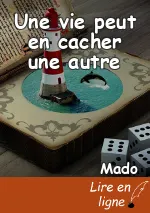 Une vie peut en cacher une autre