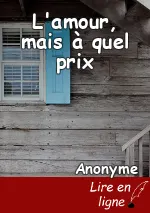 L'amour, mais à quel prix