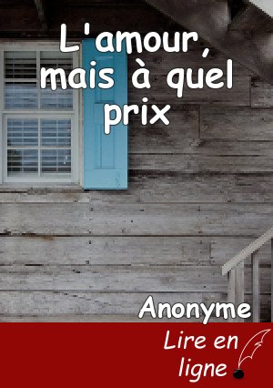 L'amour, mais à quel prix