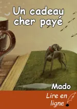 Un cadeau cher payé