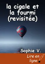 la cigale et la fourmi (revisitée)