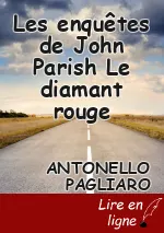 Les enquêtes de John Parish Le diamant rouge