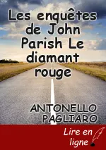 Les enquêtes de John Parish Le diamant rouge
