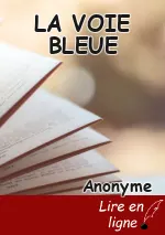 LA VOIE BLEUE