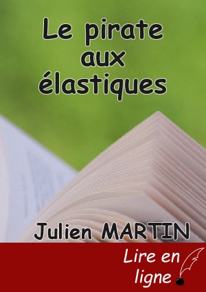 Le pirate aux élastiques
