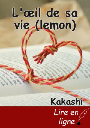 L'œil de sa vie (lemon)