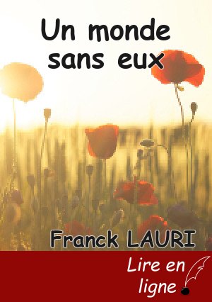 Un monde sans eux