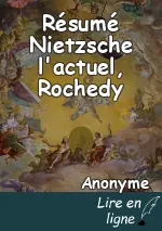 Résumé Nietzsche l'actuel, Rochedy