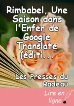 Rimbabel, Une Saison dans l'Enfer de Google Translate (édition augmentée)