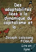 Des adaptabilités liées à la dynamique du capitalisme et la question de la réaffirmation de son essence