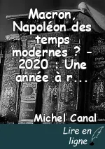 Macron, Napoléon des temps modernes ? - 2020 : Une année à risques pour Jupiter