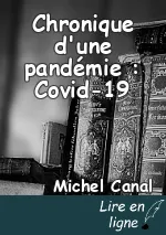 Chronique d'une pandémie : Covid-19