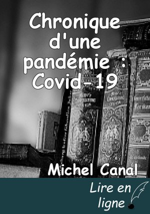 Chronique d'une pandémie : Covid-19