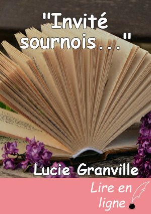 "Invité sournois..."