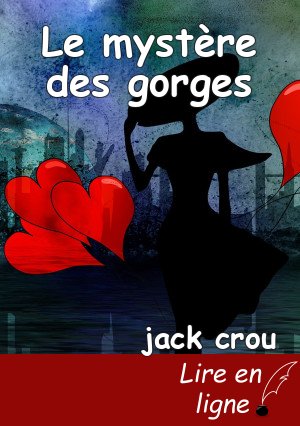 Le mystère des gorges