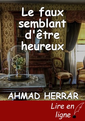 Le faux semblant d'être heureux