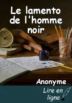 Le lamento de l'homme noir