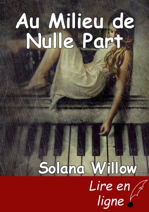 Au Milieu de Nulle Part