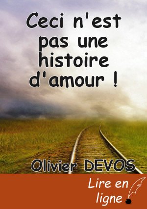 Ceci n'est pas une histoire d'amour !