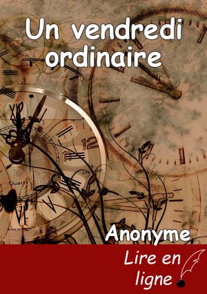 Un vendredi ordinaire