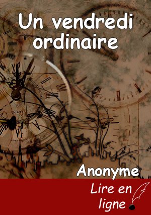 Un vendredi ordinaire