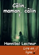 Câlin, maman, câlin !