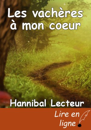 Les vachères à mon coeur