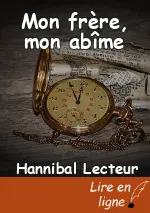 Mon frère, mon abîme
