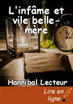 L'infâme et vile belle-mère