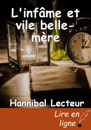 L'infâme et vile belle-mère