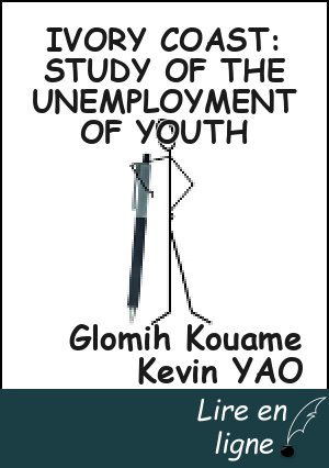 IVORY COAST: STUDY OF THE UNEMPLOYMENT OF YOUTH