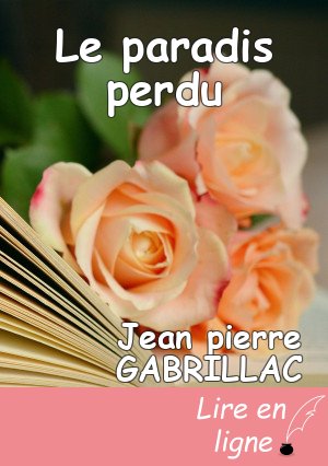 Le paradis perdu