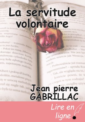 La servitude volontaire
