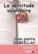 La servitude volontaire
