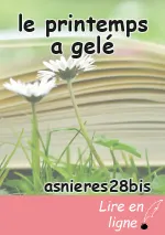 le printemps a gelé