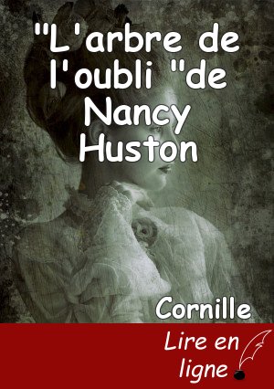 "L'arbre de l'oubli "de Nancy Huston