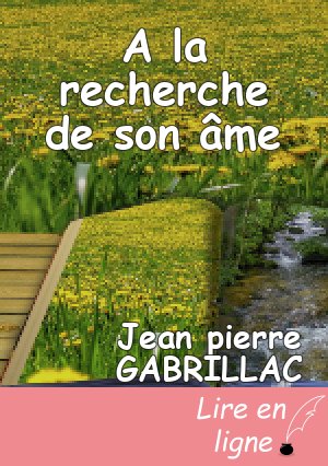 A la recherche de son âme