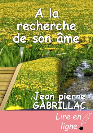 A la recherche de son âme